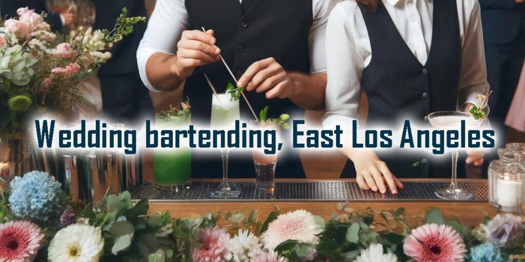 Wedding event staff and bartenders | East Los Angeles, CA - Party Shakers