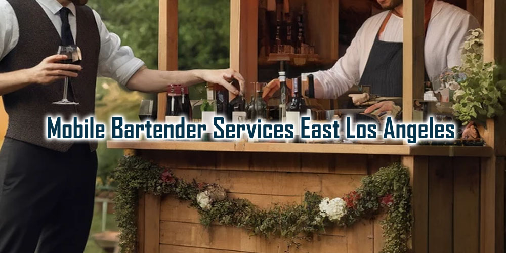 Mobile Bartender East Los Angeles | Bartender Rentals East Los Angeles - Party Shakers