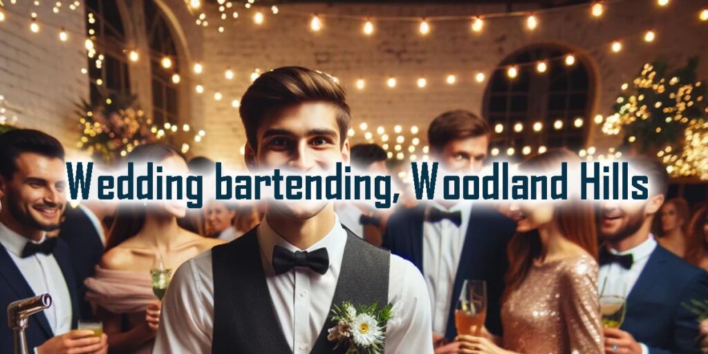 Wedding event staff and bartenders | Woodland Hills, CA - Party Shakers